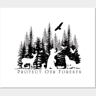 Protect Our Forests Posters and Art